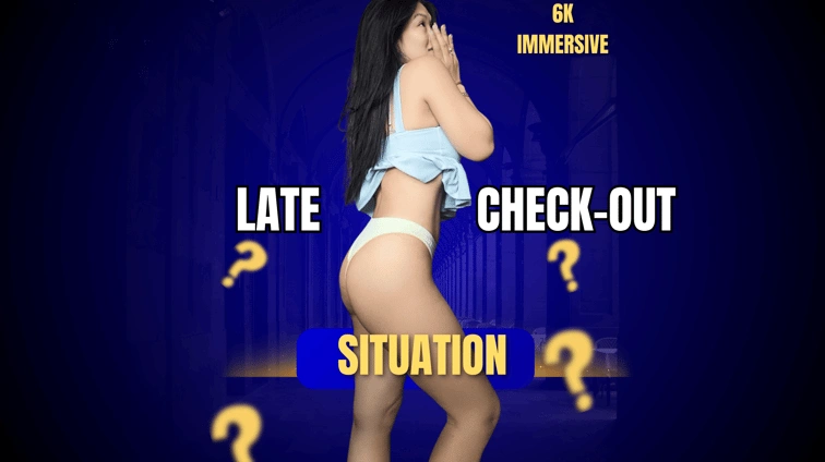 Tanyas Late Check Out