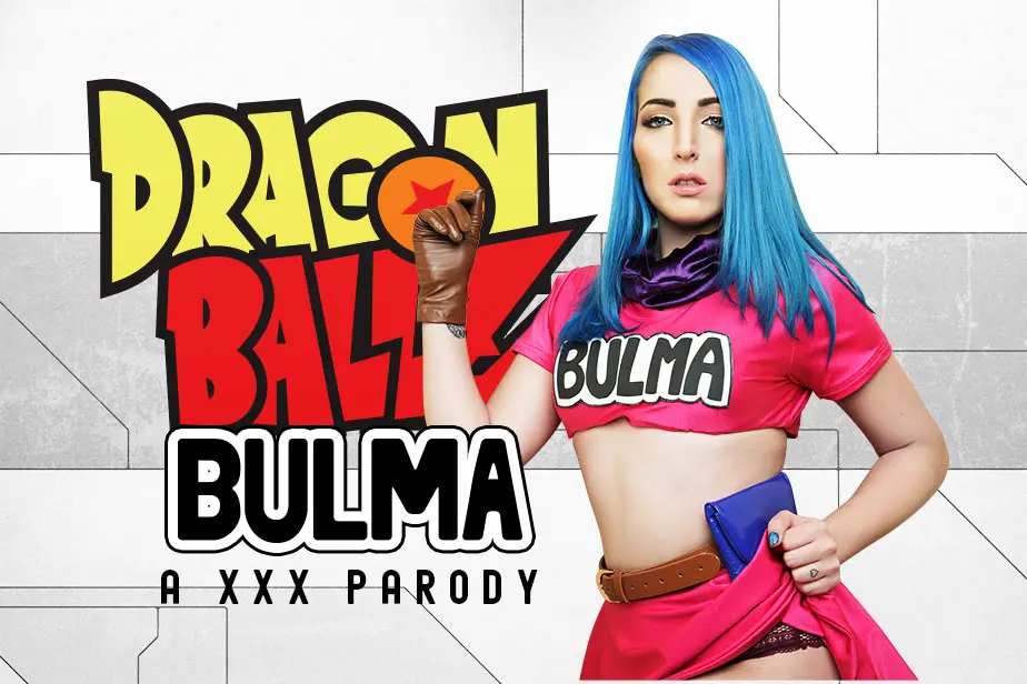 Bulma A Dragon Ball Z XXX Parody – VR Cosplay Porno