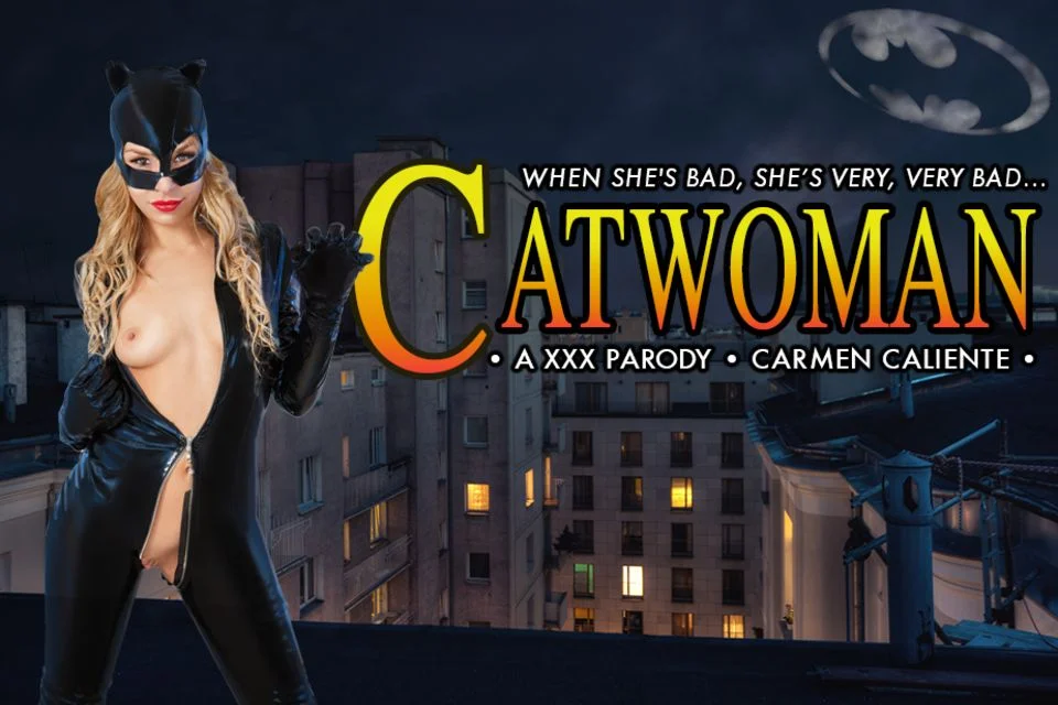 Catwoman XXX – Carmen Caliente Hardcore VR Cosplay