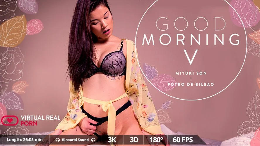 Good Morning V – Hot Asian Beauty Girl Friend Experience