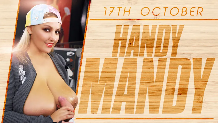 Handy Mandy – Huge Boob Blonde