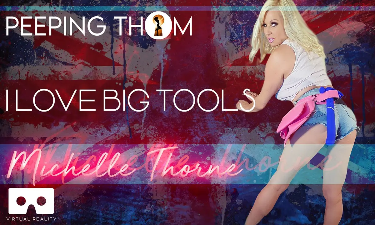 Michelle Thorne – I Love Big Tools Hard Colour