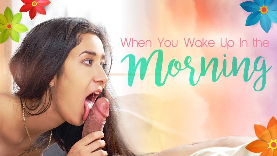 When You Get Up In The Morning – Arise and Fuck