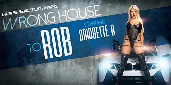 The Wrong House To Rob – Bridgette B XXX Dominatrix
