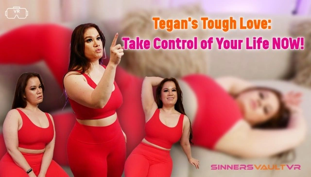 Tegan’s Tough Love: Empower Your Life Now