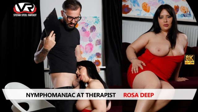 Nymphomaniac At Therapist Rosa Deep