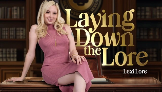 Laying Down the Lore