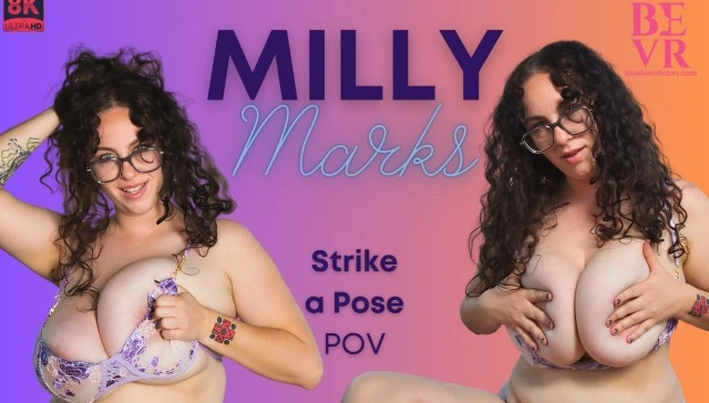 Strike A Pose – Milly Marks