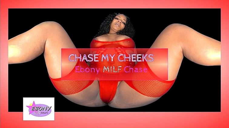 Chase My Cheeks Ebony Milf Chase Sexy Tease