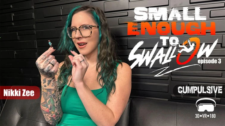 Small Enough To Swallow Episode 3