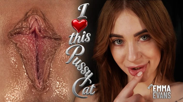 I Love This Pussy Cat