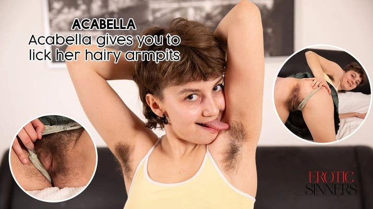 Acabella Gives You To Lick Her Hairy Armpits