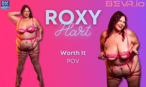 Roxy Hart Worth It Pov