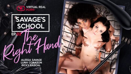 Savage’s School: The Right Hand – ep.02